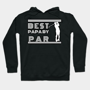 Best Papa By Par Hoodie